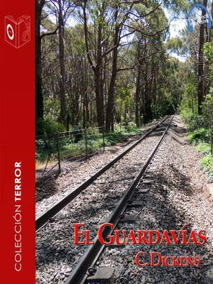 cover image of El Guardavías--Dramatizado